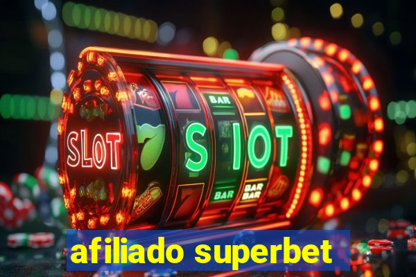 afiliado superbet